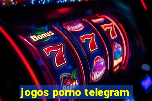 jogos porno telegram